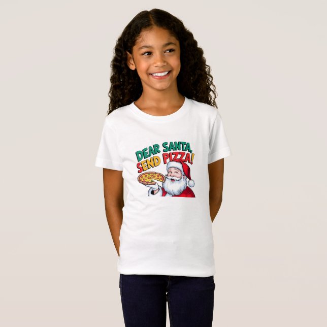 Käre Tomte, skicka pizza denna jul T Shirt (Hel framsida)