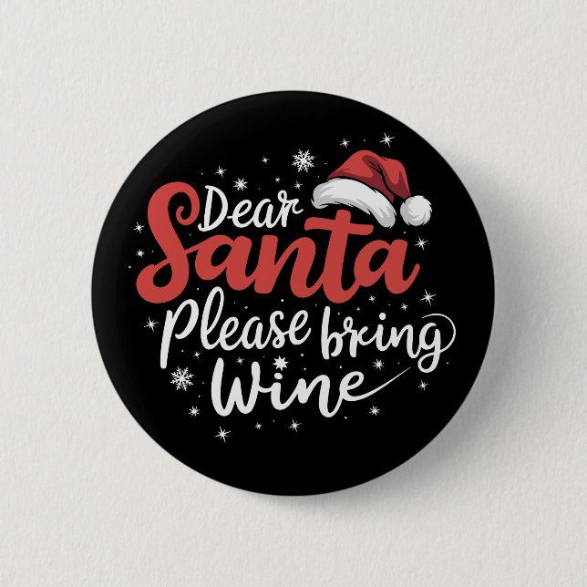 Käre Tomte Vänligen Ta Med Vin Juldryck Knapp (Framsida)