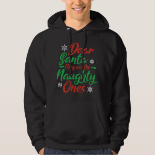 Käre tomten.. De är den stygga julen Nau Hoodie