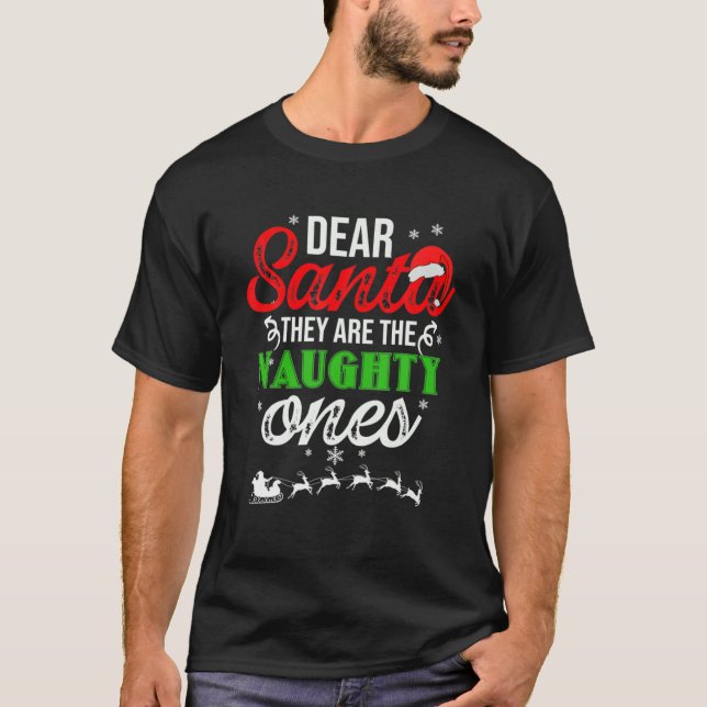 Käre tomten.. De är den stygga jultomten T Shirt (Framsida)