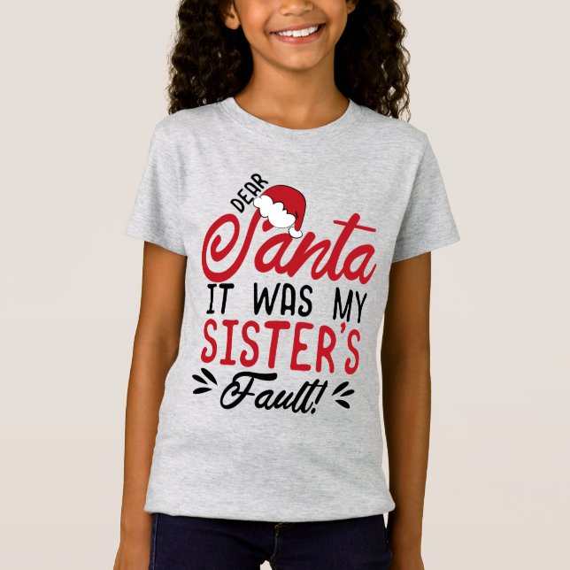 Käre tomten, det var min systers fel t shirt (Framsida)