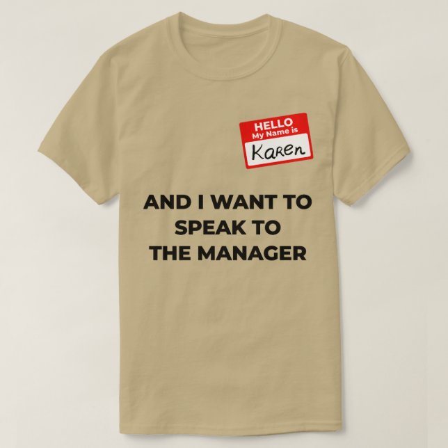 Karen Costume pratar med chefen som säger roligt1 T Shirt (Design framsida)