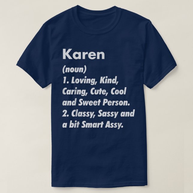 Karen Definition Personlig Funny Birthday Gift T Shirt (Design framsida)