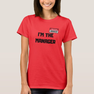 Karen Halloween Costume/jag är The Manager say T Shirt