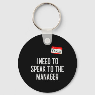 Karen Halloween Costume talar till Manager Roligt Nyckelring