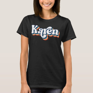 Karen Namn Shirt for Girls & Women T-Shirt
