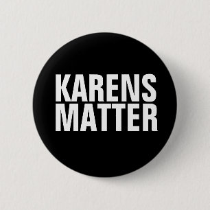 KARENS MATTER - KAREN BUTTONS KNAPP
