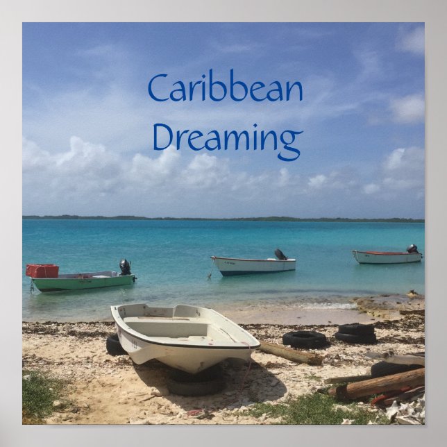 Karibien Dreaming Bonaire FishBoats Ocean Poster (Framsidan)