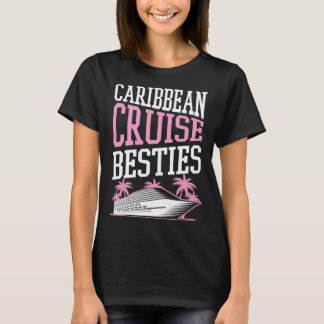 Karibienkryssning Bästa vänner Matchande kryssning T Shirt