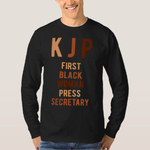 Karine Jean Pierre First Black Woman Press Secreta T Shirt
