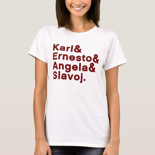 Karl & Ernesto & Angela & Slavoj T-shirt (Framsida)