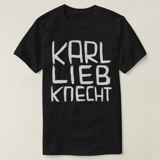Karl Liebknecht T Shirt (Design framsida)