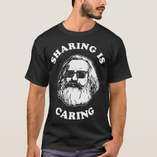 Karl Marx socialism Sharing tar hand om T Shirt