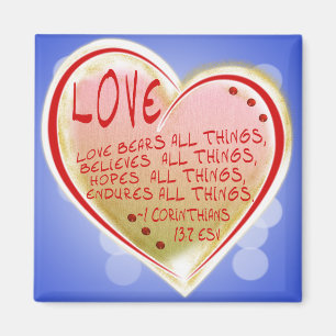 KÄRLEK 1 Corinthians 13:7 ESV BÄRR ALLA SAK Magnet