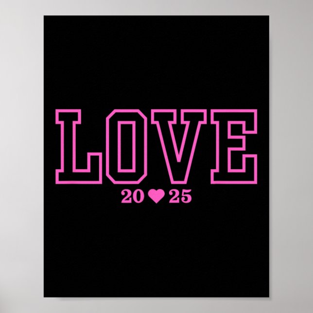 Kärlek 2025 Alla hjärtans dag Förlovning Bröllop Ä Poster (Framsidan)