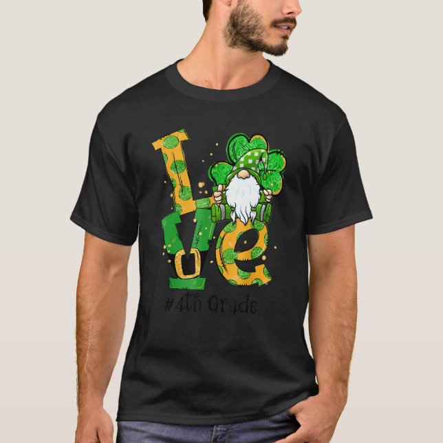 Kärlek 4:e Klass Gnome Lucky Shamrock St Patrick's T Shirt (Framsida)