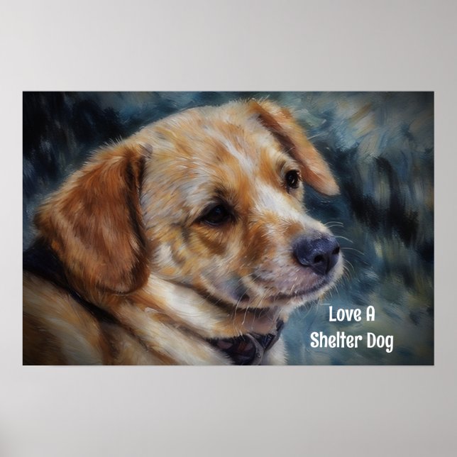 Kärlek A Shelter Hund Art Poster (Framsidan)