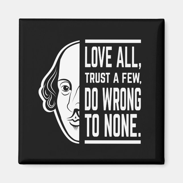 Kärlek All Trust A few Shakespeare Citat Thespian Magnet (Framsidan)
