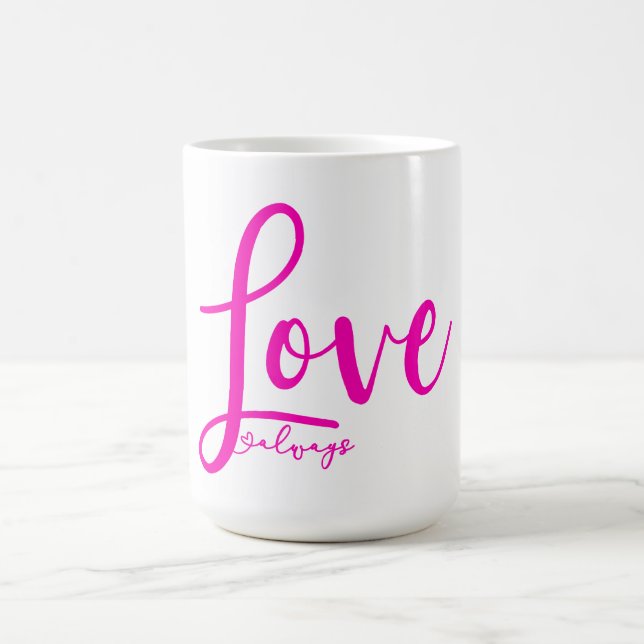 Kärlek alltid Bright Rosa Typografi Cute Heart Kaffemugg (Center)