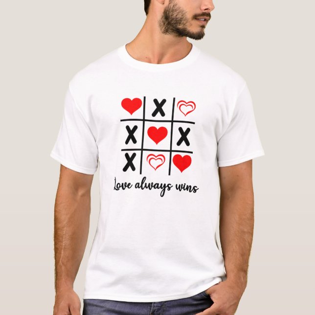 Kärlek Alltid, vinner Tris Tic-Tac-Toe Valentines  T Shirt (Framsida)