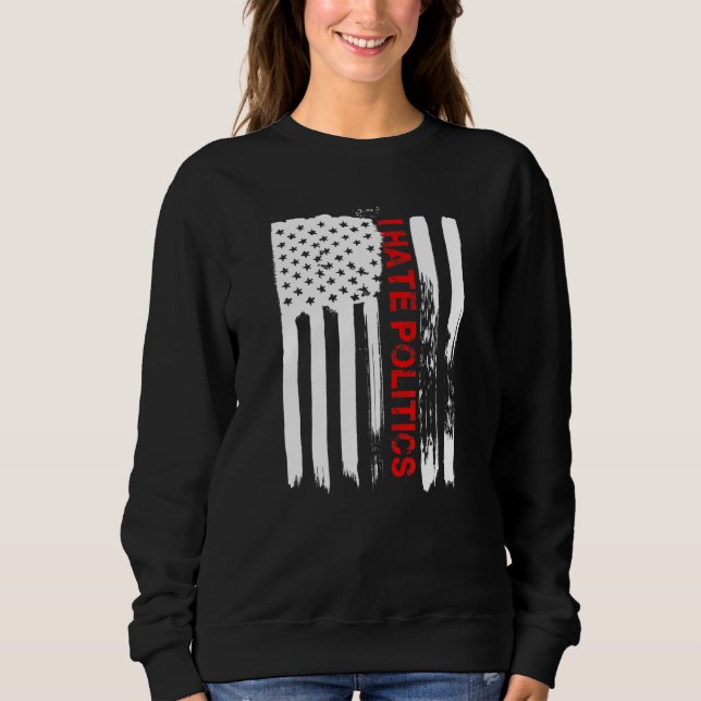 Kärlek Amerika I Hate Politik Funny USA flagga T Shirt (Framsida)