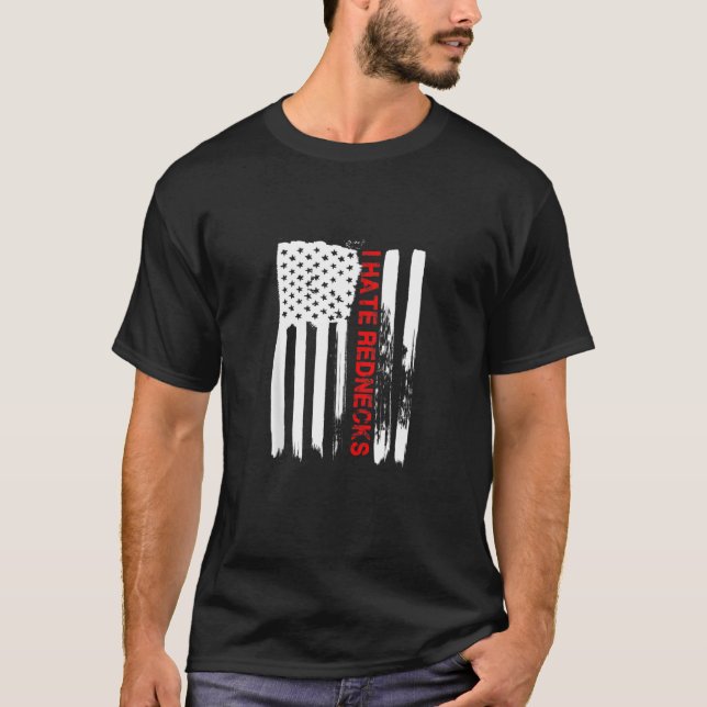 Kärlek Amerika I Hate Rednecks Funny USA flagga T Shirt (Framsida)