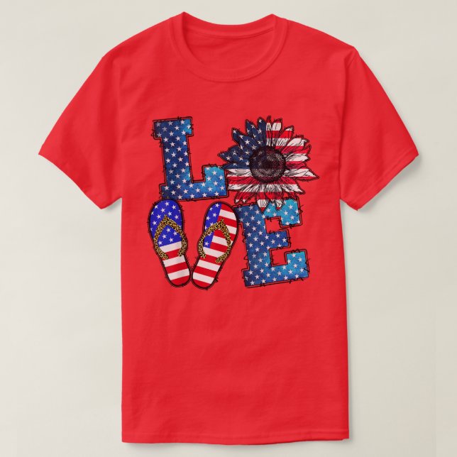 KÄRLEK Amerikanska solrosblommor 4:e juli T Shirt (Design framsida)