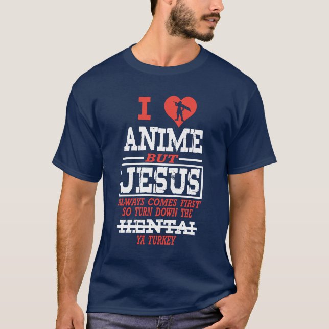 Kärlek Anime, men Jesus kommer alltid först T Shirt (Framsida)