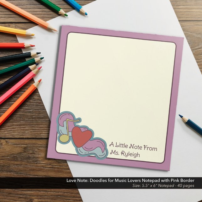 Kärlek Anmärkning: Doodles for Music Älskare Rosa Anteckningsblock (Love Note: Doodles for Music Lovers Notepad with Pink Border - 5.5"x6" Notepad)