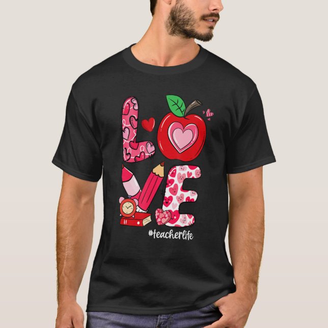 KÄRLEK Apple Heart Teacher Life Valentine Day T Shirt (Framsida)