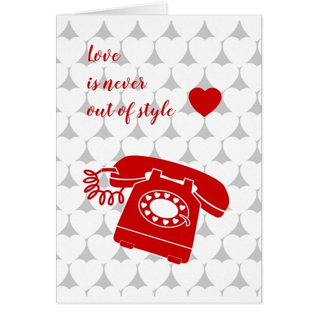 Kärlek är aldrig ute ur stil hälsningskort (Framsidan)