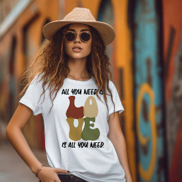 Kärlek är allt du behöver T-shirt