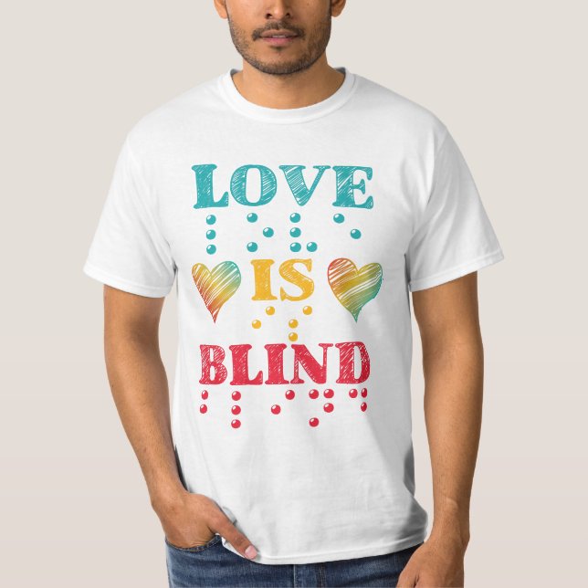 Kärlek är Blind Braille Hjärtar T Shirt (Framsida)