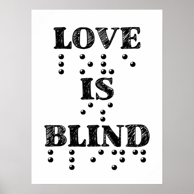Kärlek är Blind Braille Poster (Framsidan)