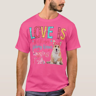 Kärlek är Blöt Noses Slobbery Kisses Wagging Svan T Shirt