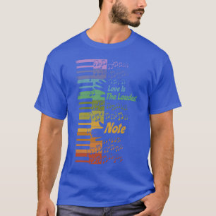 Kärlek är den högsta tonen HBT regnbågsstolthet pi T Shirt