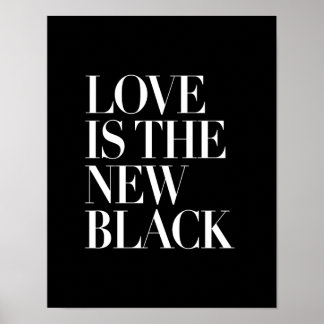 KÄRLEK ÄR DEN NYA BLACK POSTER
