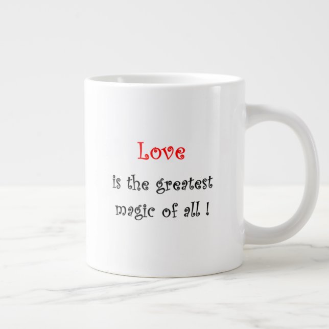 Kärlek är den underbarare magiken av alla jumbo mugg (Höger)