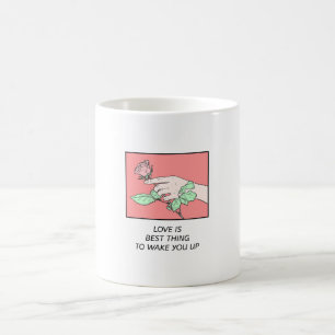 Kärlek är det bästa sak att väcka upp Valentineser Kaffemugg