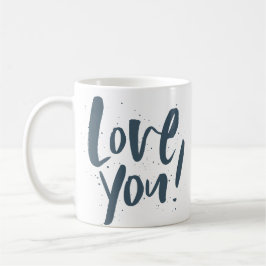 Kärlek är din moderna skifferblått kaffemugg
