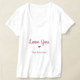 Kärlek är din röda personlig vit t shirt