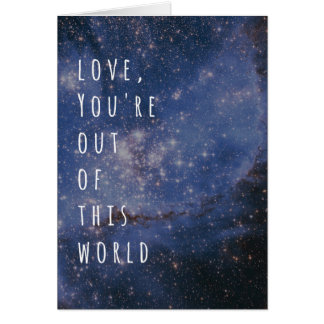 Kärlek är du ut ur denna världsutrymmeNebula Hälsningskort