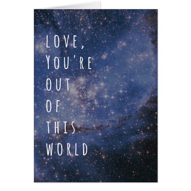 Kärlek är du ut ur denna världsutrymmeNebula Hälsningskort (Framsidan)