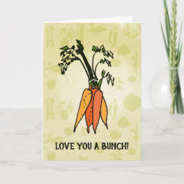 Kärlek är en bunch! Morotkort Kort