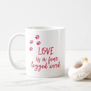 Kärlek är en fyraårig ord-Cute-Hund-citat Kaffemugg