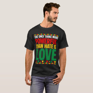 Kärlek är en mäktigare t-shirt