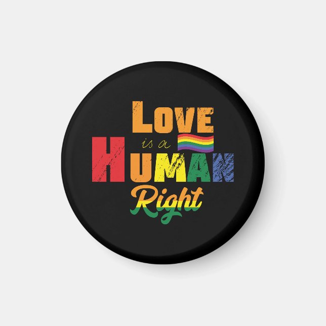 Kärlek är en mänsklig Höger | HBT-TQ | PRIDE | Reg Magnet (Framsidan)
