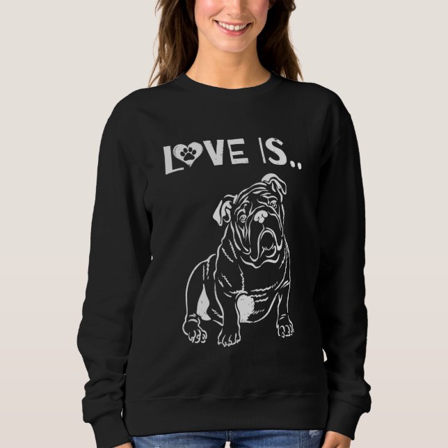 Kärlek är Engelsk bulldog Cute Hund Teckning T Shirt (Framsida)