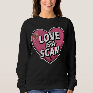 Kärlek är ett bedrägeri Anti Valentinskärta T Shirt