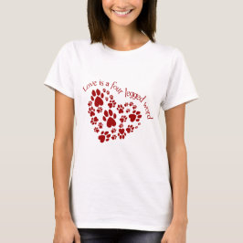 Kärlek är ett fyra lagt benen på ryggen ord t-shirt